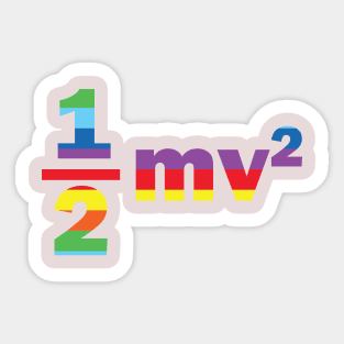 Kinetic energy Equation Rainbow Colors  for physics students Sticker